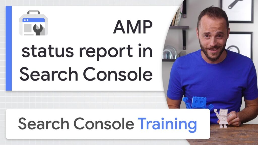 Rapport d'état AMP dans Search Console - Formation Google Search Console