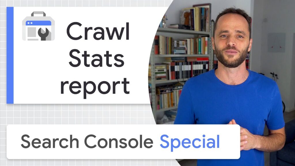 Crawl Budget et le rapport Crawl Stats - Formation Google Search Console